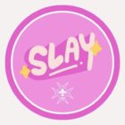 Slay